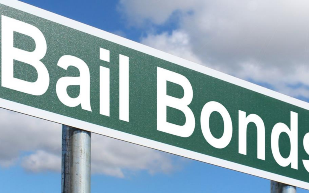 Bail and Bonds